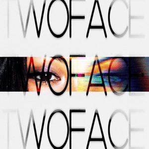 two face (Explicit)