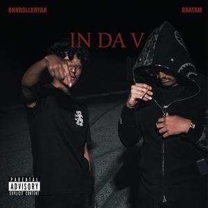 In Da V (feat. Brayam) (Explicit)