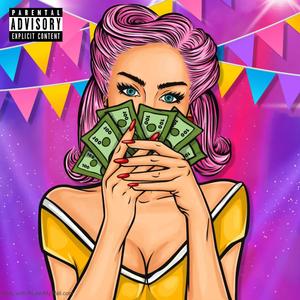 Whores and Money (Explicit)