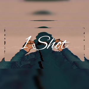 1 Shot (Explicit)