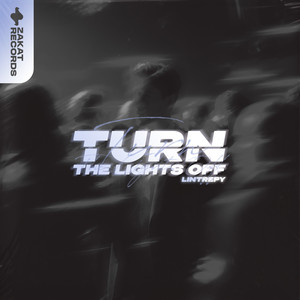 Turn the Lights Off
