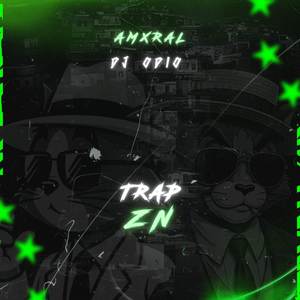 TRAP DA ZN (Explicit)