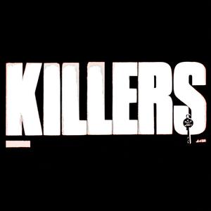 KILLERS (feat. E $krilla & Br55zy!) (Explicit)
