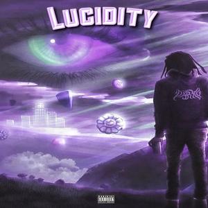 LUCIDITY (Explicit)