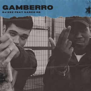 Gamberro (Explicit)