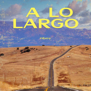 A lo largo (Explicit)