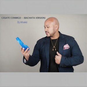 Cásate Conmigo (Bachata Version)