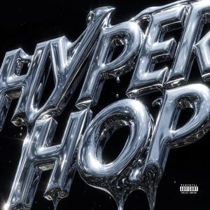 Hyper Hop (feat. Frido Morais & Adrill) (Explicit)