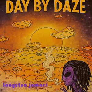 day by daze (feat. Halley Jay, Gypsy Redd & Blakk Mambo)