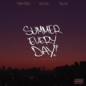 Summer Every Day (feat. Huska & Rilo2T) [Explicit]