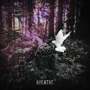 Breathe (Explicit)