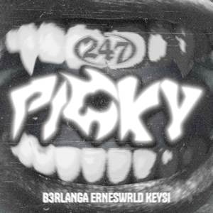 Picky (Explicit)