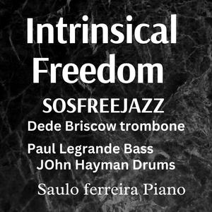 intrinsical freedom sosfreejazz