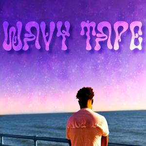 Wavy Tape (Explicit)