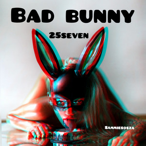 Bad Bunny (Explicit)