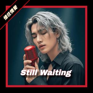 Still Waiting