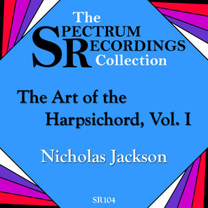 The Art of The Harpsichord, Vol. 1 - Louis and François Couperin: Harpsichord Suites