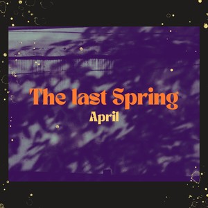 The Last Spring