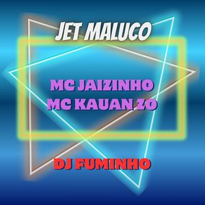JET MALUCO (Explicit)