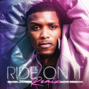 Ride on It (Remix|Explicit)