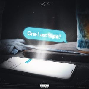 One Last Night (Explicit)