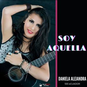 Soy Aquella (Explicit)