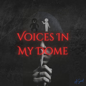 Voices In My Dome