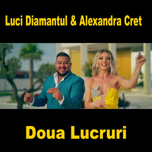 Doua Lucruri