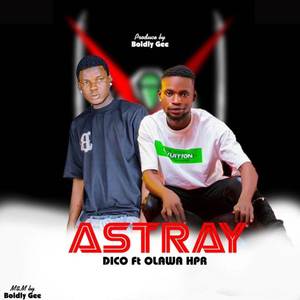 Astray (Explicit)