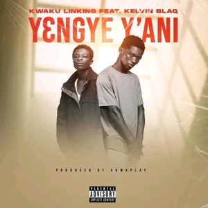 Yengye yani (Explicit)