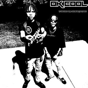 OK COOL (feat. MoneyRoute10) [Explicit]