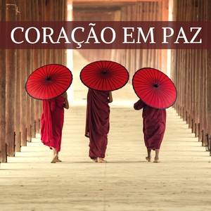 Coração em Paz - Musica Relaxante para Estresse Emocional, Sons de Meditação