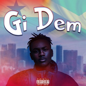 Gi Dem (Explicit)