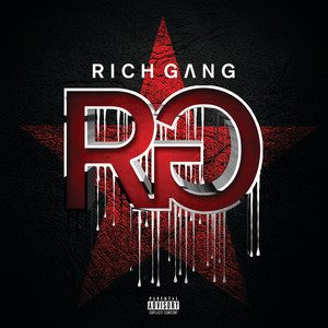 Rich Gang (Deluxe Version) [Explicit]