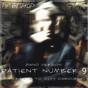 Patient Number 9 (Piano Version)