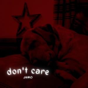 don't care (feat. Wolfe Clas) [Explicit]