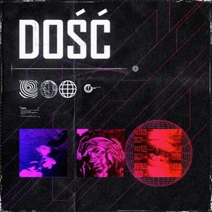 dość (feat. VINCENTO, chili palmer & Czero) (Explicit)