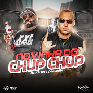 Novinha do Chup Chup (Explicit)