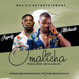 OMALICHA(feat. Jaywilz)