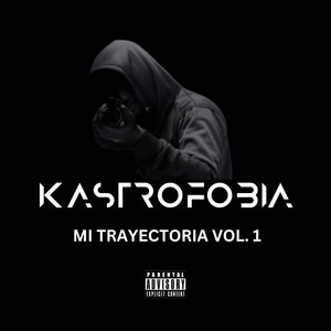 Mi Trayectoria, Vol. 1 (Explicit)