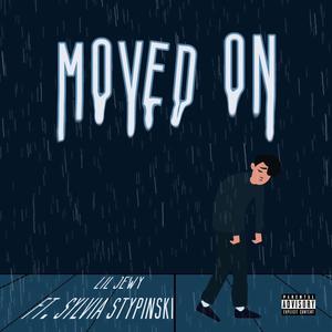 Moved On (feat. Sylvia Stypinski) [Explicit]