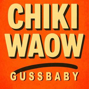 CHIKI WAOW (Explicit)