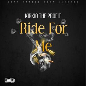Ride For Me (Explicit)