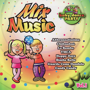 Music Mix Vol. 1- Baby Dance Party