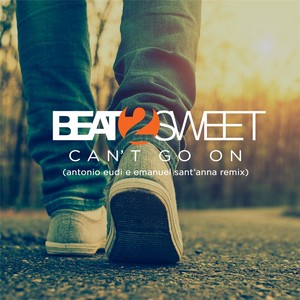 Can't Go On (Antonio Eudi e Emanuel Sant'anna Remix)