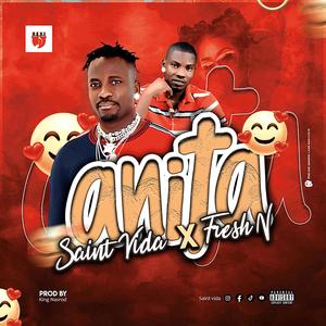 Sainte Vida Anita (feat. Fresh N)