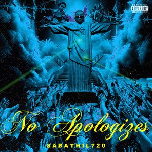 No Apologies (Explicit)