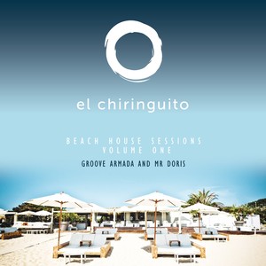 El Chiringuito Ibiza Beach House Sessions, Vol. 1