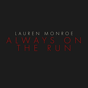 Always on the Run