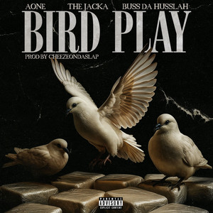 Bird Play (Explicit)